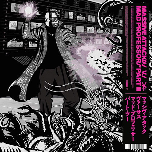 MASSIVE ATTACK - MAD PROFESSOR PART IIMASSIVE ATTACK - MAD PROFESSOR PART II.jpg